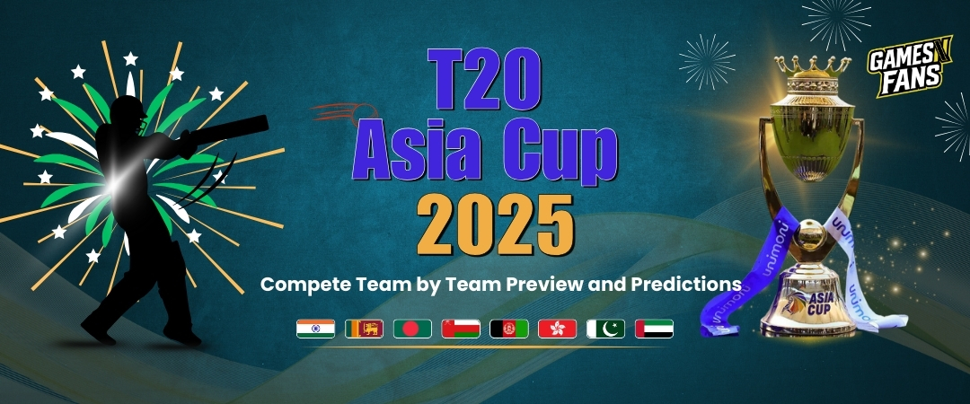 Asia Cup 2025: Compete Team by Team Preview and Predictions